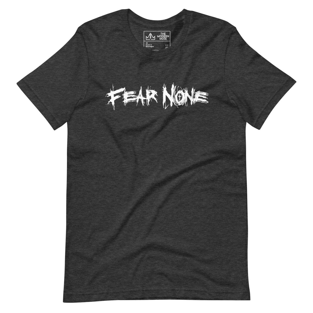 FEAR NONE Unisex Tee (Dark) - The Modern Muse