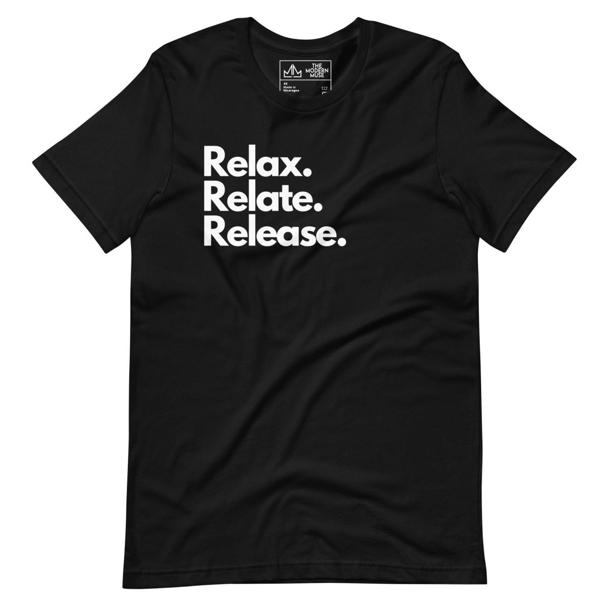 Relax. Relate. Release. Unisex Tee - The Modern Muse